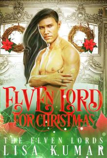 Elven Lord for Christmas (The Elven Lords, #1) PDF