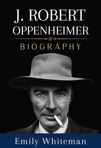 J. Robert Oppenheimer Biography PDF