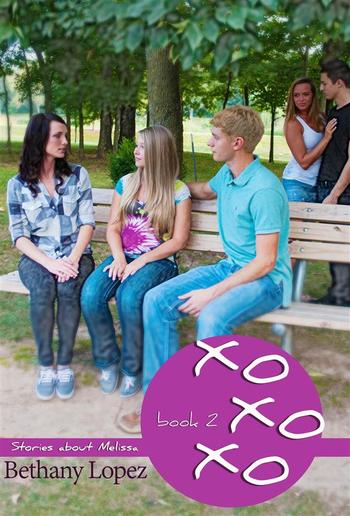 xoxoxo - Book 2 in Stories about Melissa series PDF