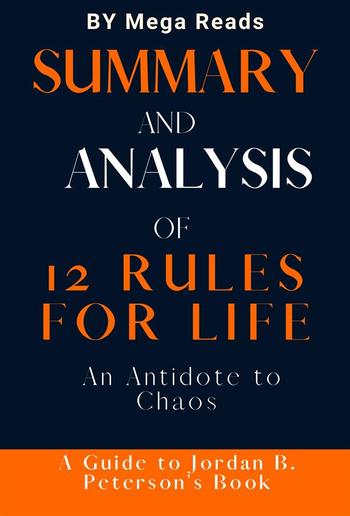 Summary and Analysis of 12 Rules for Life PDF