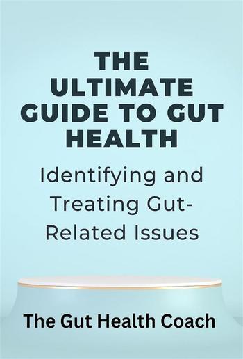 The Ultimate Guide to Gut Health PDF
