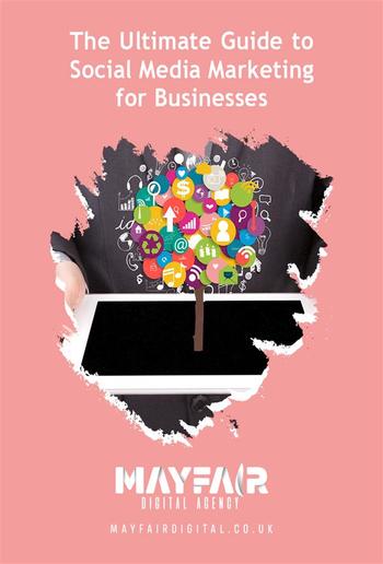 The Ultimate Guide to Social Media Marketing for Businesses PDF