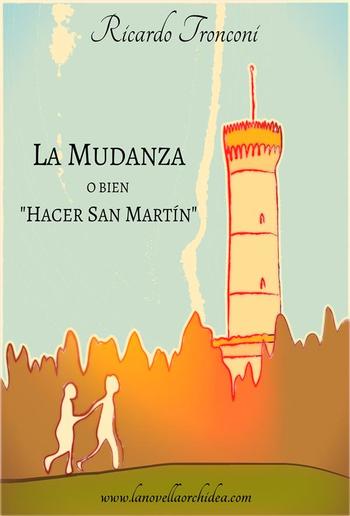 La mudanza, o bien "Hacer San Martín" PDF