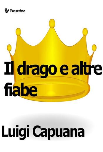 Il drago e altre fiabe PDF