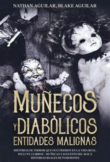 Muñecos Diabólicos y Entidades Malignas PDF