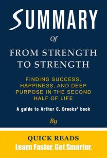 Summary of From Strength to Strength PDF