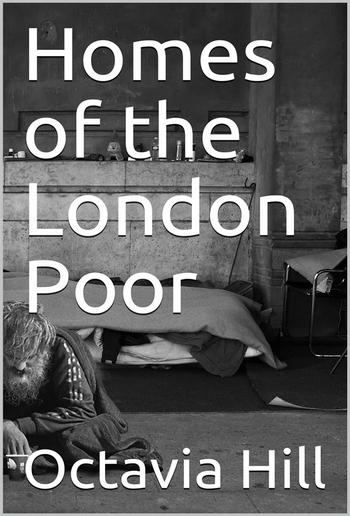 Homes of the London Poor PDF