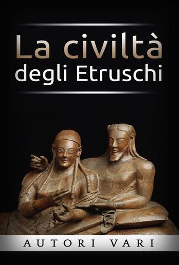 La civiltà degli Etruschi PDF