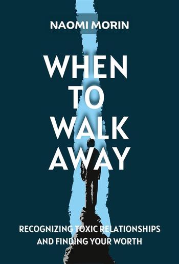 When To Walk Away PDF