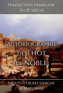 Autobiographie de Thot le noble PDF
