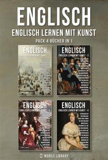 Pack 4 Bücher in 1 - Englisch - Englisch Lernen Mit Kunst PDF