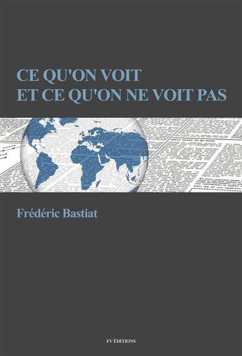 Ce qu’on voit et ce qu’on ne voit pas PDF