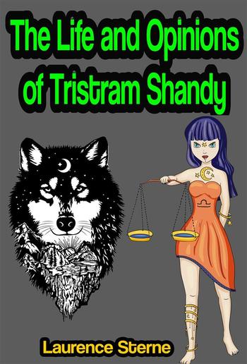 The Life and Opinions of Tristram Shandy, Gentleman PDF
