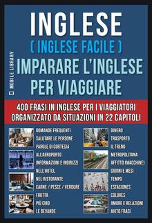 Inglese ( Inglese Facile ) Imparare L’Inglese Per Viaggiare PDF