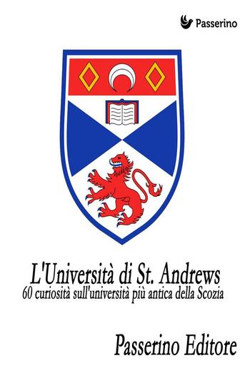 60 curiosità sull'università più antica della Scozia PDF