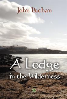 A Lodge in the Wilderness PDF