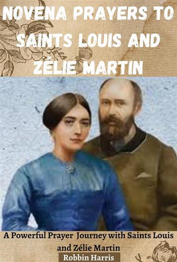 Novena Prayers to Saints Louis and Zélie Martin PDF