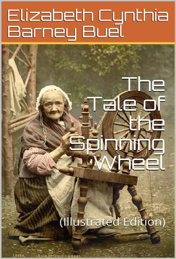 The Tale of the Spinning Wheel PDF