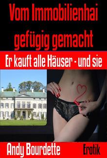 Vom Immobilienhai gefügig gemacht PDF