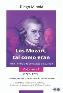 Los Mozart, Tal Como Eran (Volumen 1) PDF