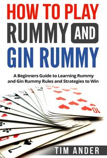 How to Play Rummy and Gin Rummy PDF