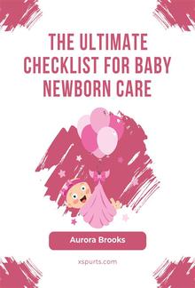 The Ultimate Checklist for Baby Newborn Care PDF