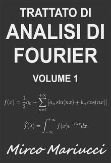 Trattato di Analisi di Fourier Volume 1 PDF