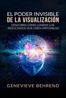 El Poder Invisible de la Visualización (Traducción: David De Angelis) PDF