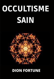 Occultisme Sain (Traduit) PDF