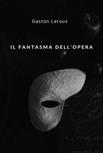 Il fantasma dell'opera (tradotto) PDF