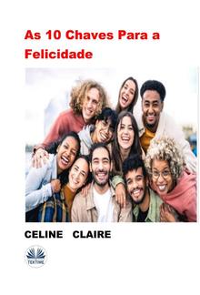 As 10 Chaves Para A Felicidade PDF