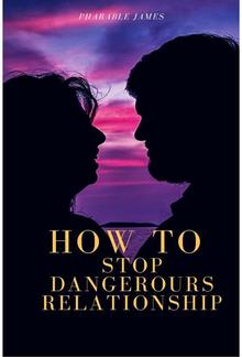 How to stop dangerous relationship PDF