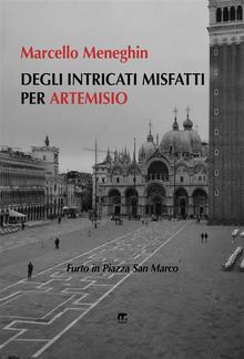 Degli intricati misfatti per Artemisio PDF