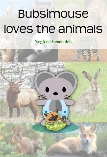 Bubsimouse loves the animals PDF