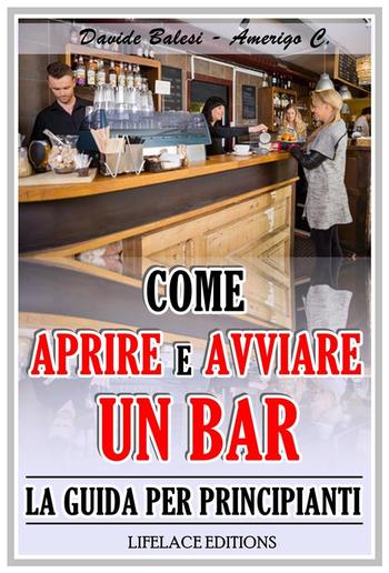 Come Aprire e Avviare un Bar - La Guida per Principianti PDF