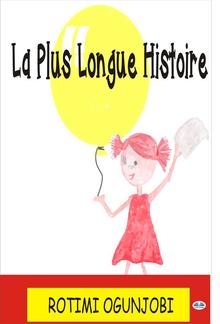 La Plus Longue Histoire PDF