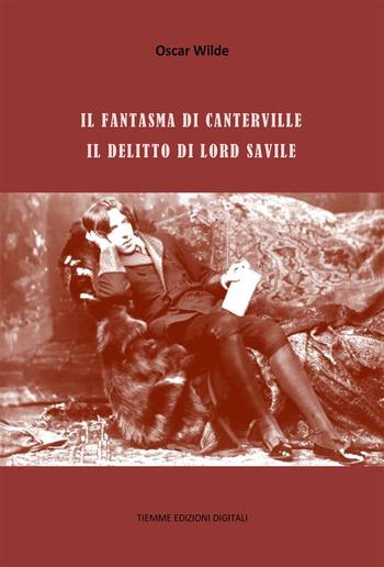 Il fantasma di Canterville, Il delitto di Lord Savile PDF