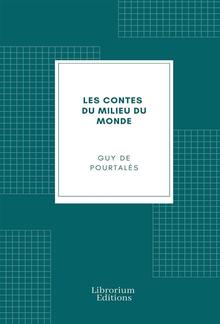 Les Contes du Milieu du Monde PDF