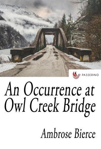 An Occurrence at Owl Creek Bridge PDF