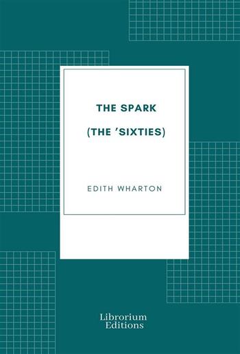 The Spark (The 'Sixties) PDF