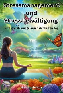 Stressmanagement und Stressbewältigung PDF