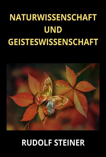 Naturwissenschaft und Geisteswissenschaft PDF