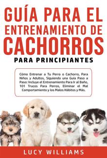 Guía Para el Entrenamiento de Cachorros Para Principiantes PDF