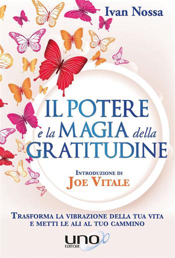 Il Potere e la Magia della Gratitudine PDF