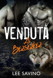 Venduta ai Berserker PDF