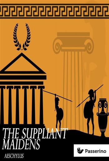 The Suppliant Maidens PDF