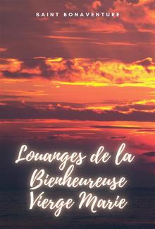 Louanges de la Bienheureuse Vierge Marie PDF