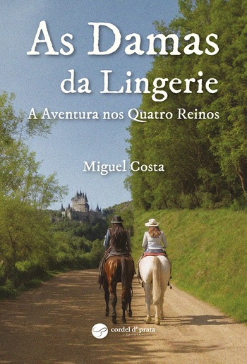 As damas da lingerie - A aventura nos quatro reinos PDF