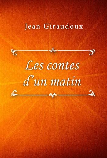 Les contes d’un matin PDF