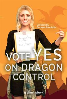 Vote Yes On Dragon Control PDF